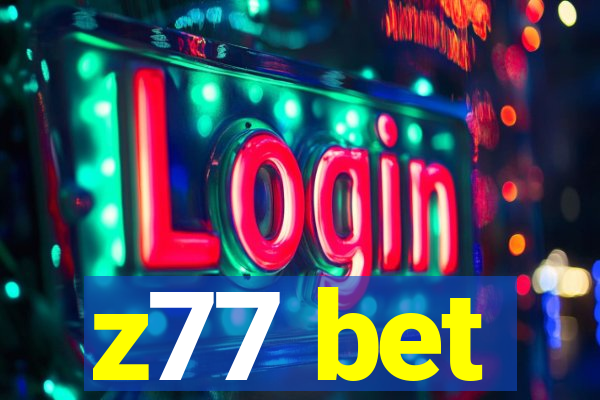 z77 bet